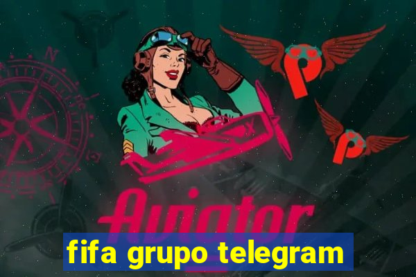 fifa grupo telegram